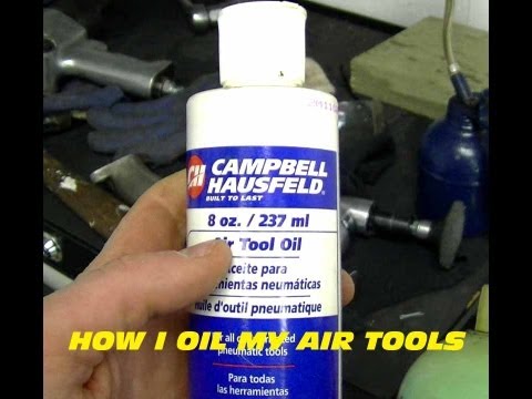 How To Oil Pneumatic Tools