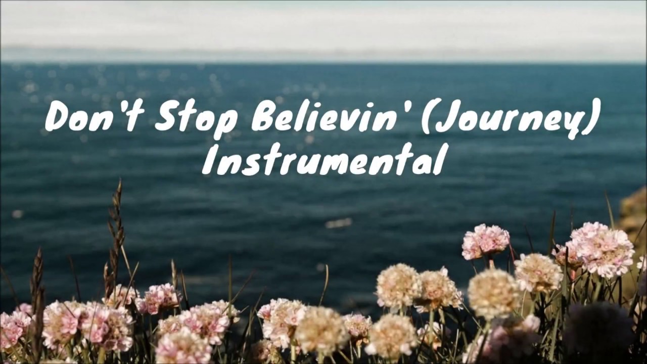 journey don't stop believin instrumental mp3 download