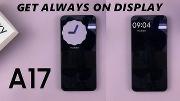 Samsung Galaxy A17 5G: How To Add Always ON Display