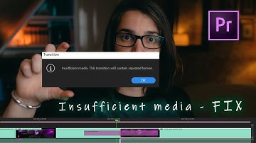 Insufficient media Nest Error. This transition will contain repeated frames: Premiere Pro FIX