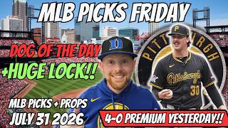 MLB Picks Today Friday 7/31/2026 | Free MLB Best Bets, Player Props, and Predictions