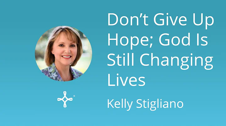 Kelly Stigliano: Don't Give Up Hope; God Is Still ...