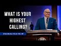 What is Your Highest Calling? - Bishop Bill Hamon | August 26, 2018
