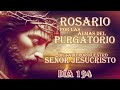 ROSARIO DICTADO POR NUESTRO SEÑOR JESUCRISTO DÍA 194