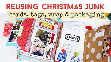 REUSING JUNK | How to Reuse Christmas Cards, Tags & Packaging | Journal & Chat with Me