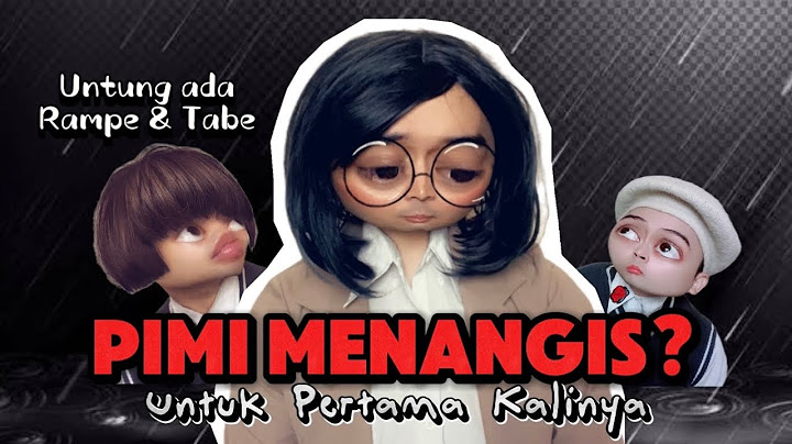 PART 6 - KASUS PIMI & PENJUAL ES TEH: PIMI MENANGIS?