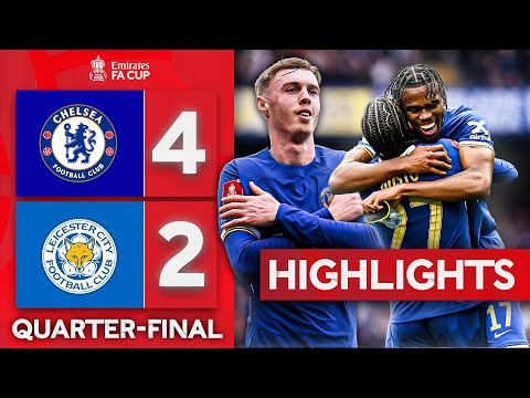 Late Chelsea Fight Back Sends Blues to Wembley! | Chelsea 4-2 Leicester City | Emirates FA Cup 23-24