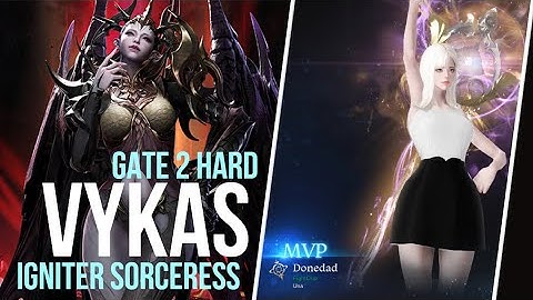 Vykas (Gate 2 Hard) • 1475 Igniter Sorceress • Release Week