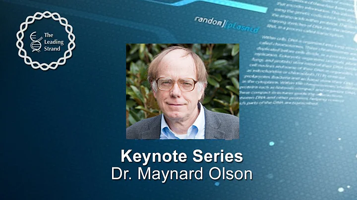 CSHL Keynote; Dr. Maynard Olson, Univ. of Washington