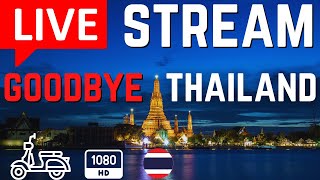 Goodbye Thailand ...What's Next ? | Live Stream |  Moto Tour