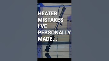 Prevent These 5 Aquarium Heater Fails in Your Reef Tank!