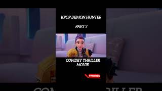 kpop demon hunter part 3