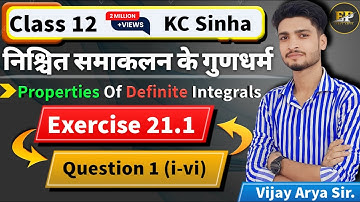 Class 12 KC Sinha Exercise 21.1 Question 1 || Class 12 Kc Sinha Math Solution || By Arya Sir ||