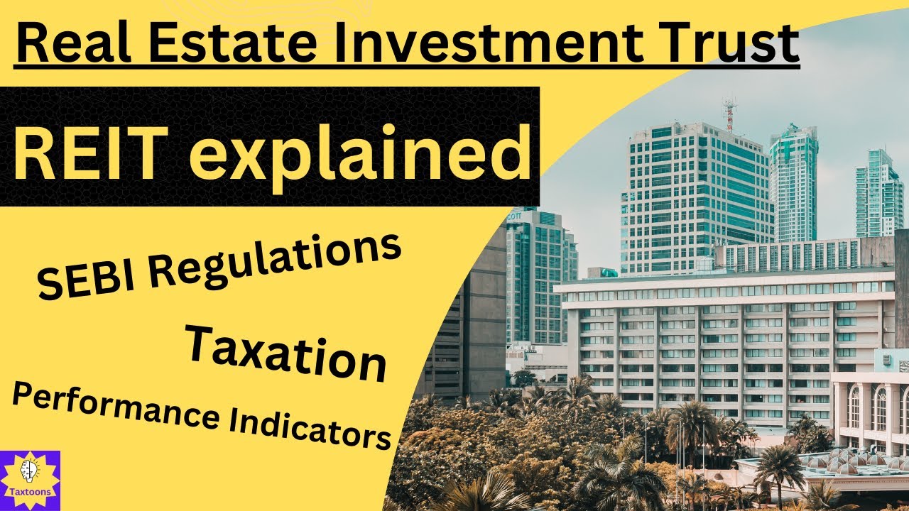 SEBI Regulations Explained for REIT Investors