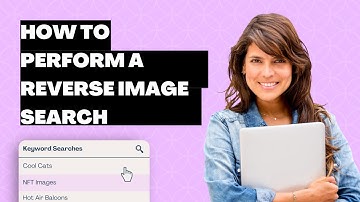 How to Perform a Reverse Image Search