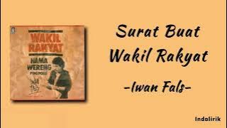 Iwan Fals - Surat Buat Wakil Rakyat | Lirik Lagu
