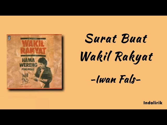 Iwan Fals - Surat Buat Wakil Rakyat | Lirik Lagu class=