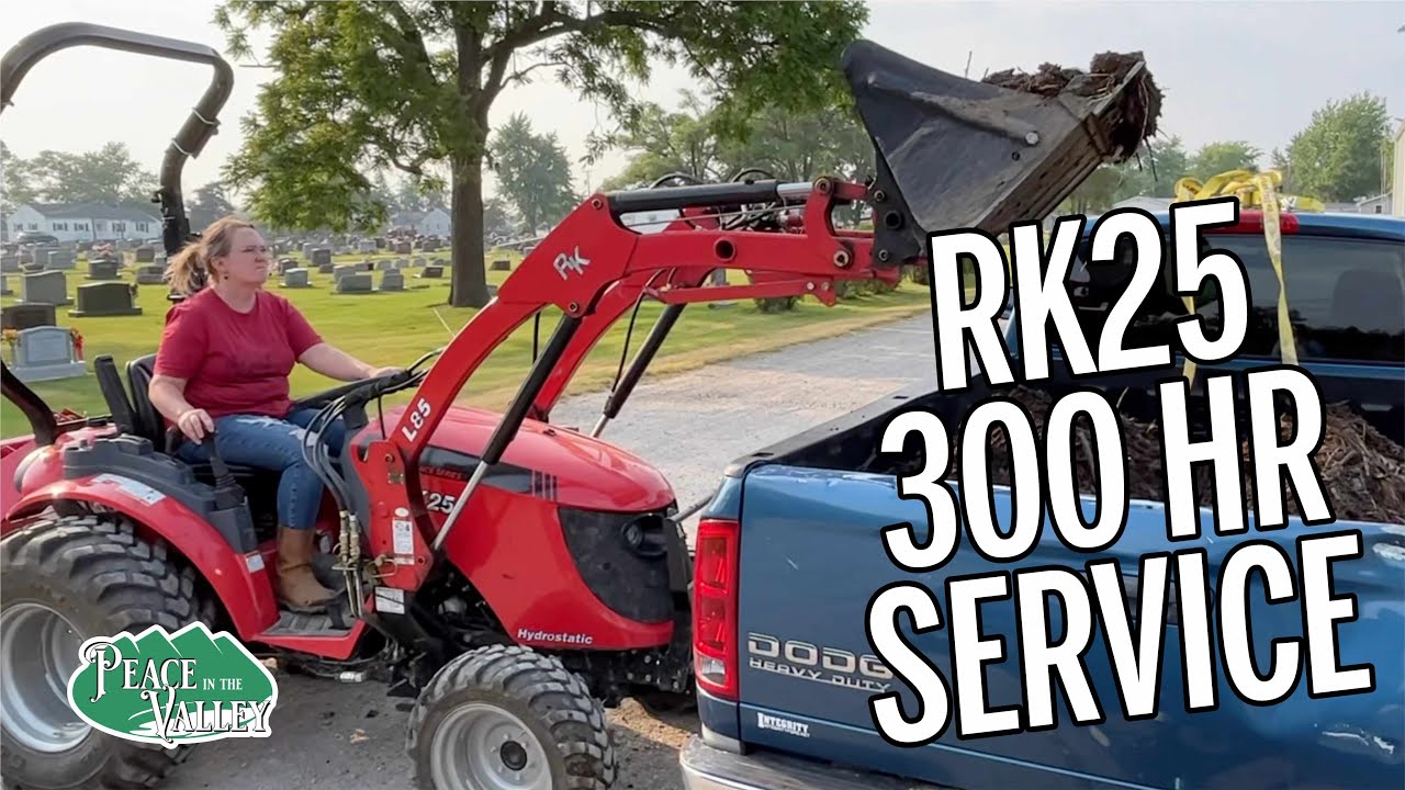 300 HOUR SERVICE on RK25 Tractor! E139Wow! YouTube