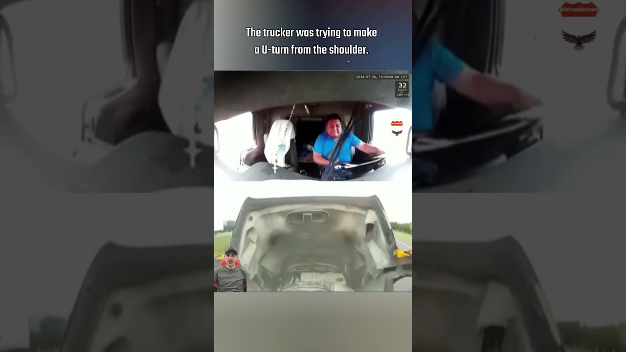 The trucker was trying to makea U-turn from the shoulder.
