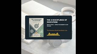 EP 44 The Four Disciplines of Execution: Turning Strategy into Results