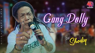 GANG DOLLY - Cak Sodiq || OM. RONETA || Official Music Video ( Live Concert )