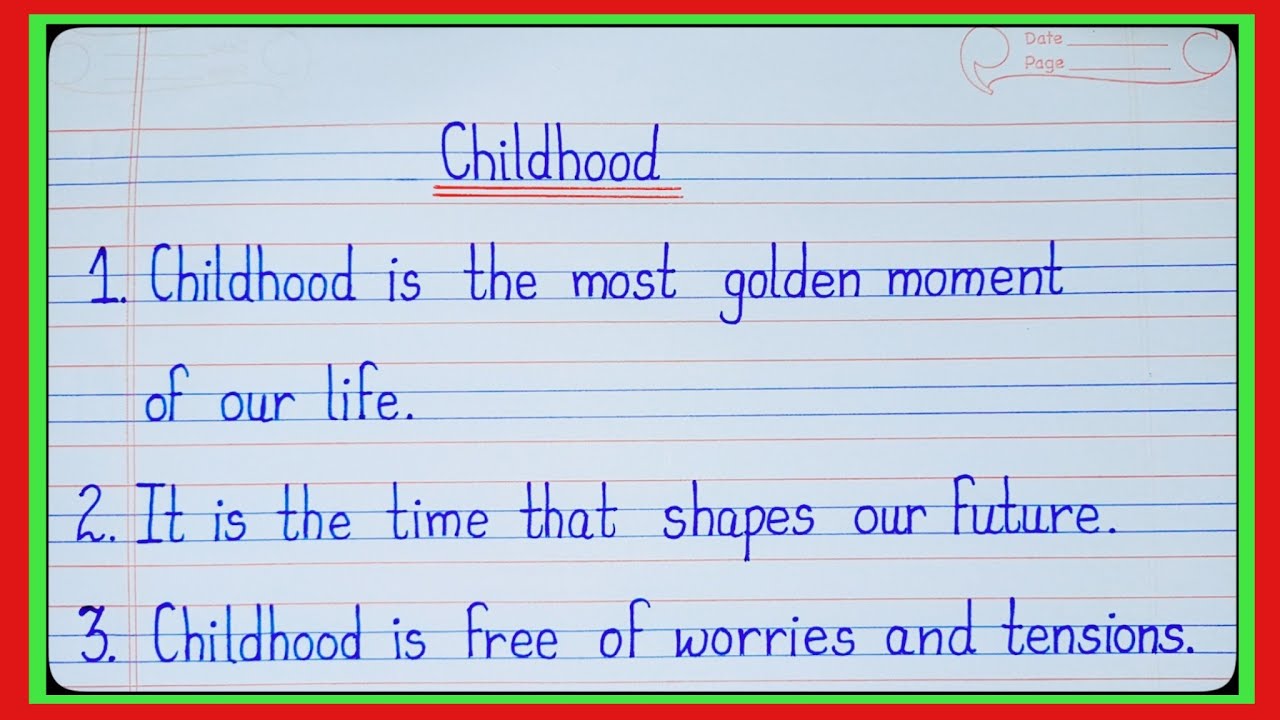 childhood essay 10 lines in english