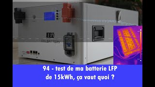 94 - tests de ma batterie EEL DIY 280Ah SoecEnergy