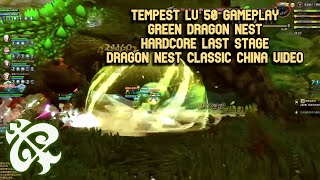 Tempest GDN HC Lv 50 DN Classic China Dragon Stage & Karahan Last Bosses Full Mechanism