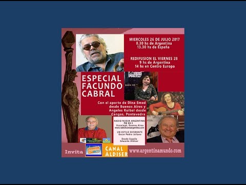 Dijeron de Facundo Cabral, Dina Emed Angeles Ruibal Aldiser desde España