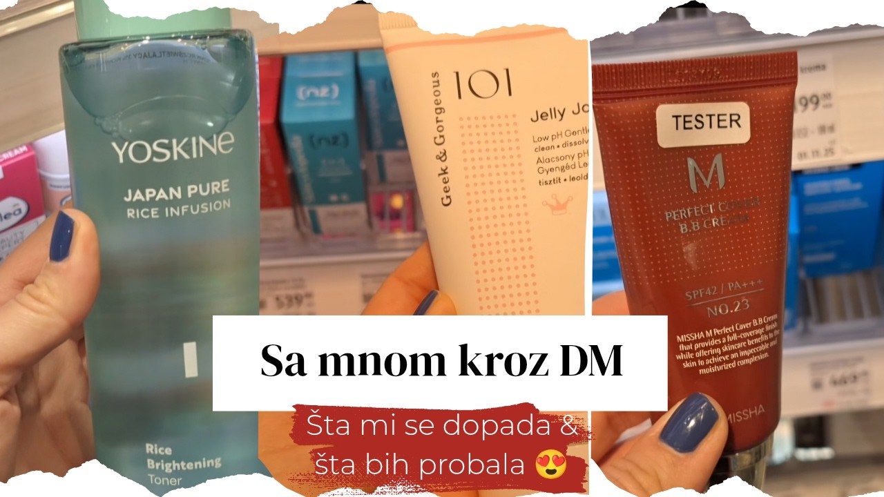 DM - ŠTA MI SE DOPADA I ŠTA BIH VOLELA DA PROBAM / SA MNOM KROZ RADNJU 🥰