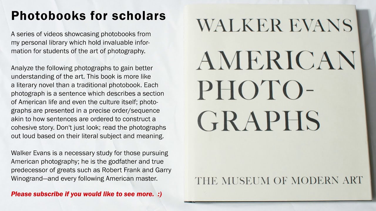 Walker Evans: American Photographs — Photobooks for scholars