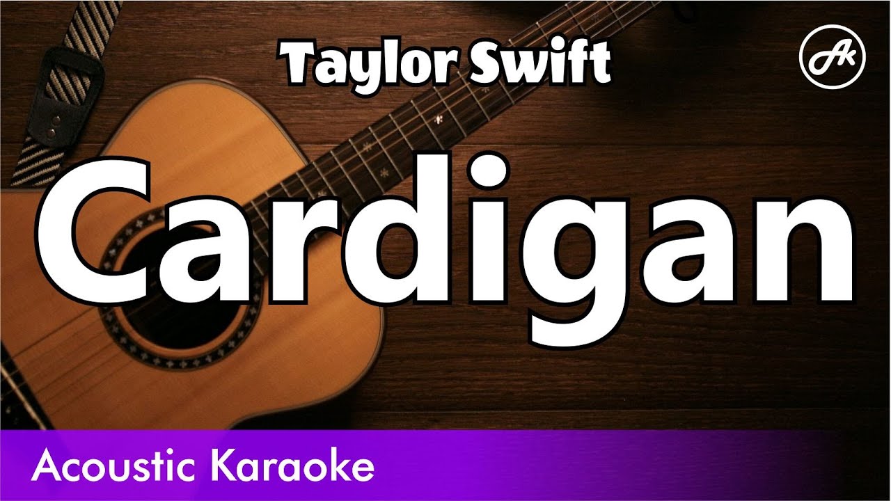 Taylor Swift - Cardigan (SLOW karaoke acoustic)