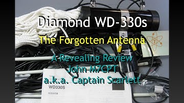The short commercial TTFD/T2FD "The forgotten antenna" - Diamond WD-330s Review
