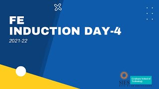 FE Induction - DAY 4 | 2021-22 | Official Channel Live Stream