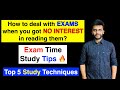 Overcoming Exam Anxiety When You're Not Motivated to Study : How to Excel in Exams Without Interest?