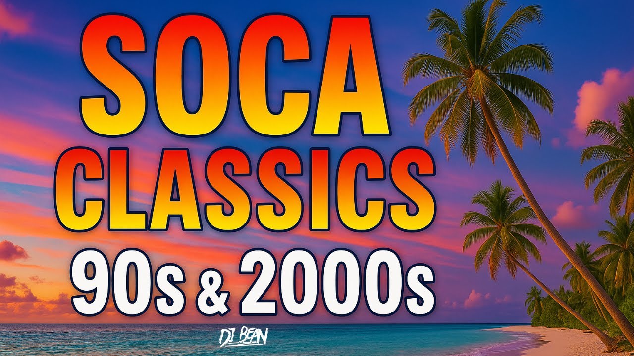 Soca Classics Mix 90s & 2000s 🌴 Groovy Caribbean Hits
