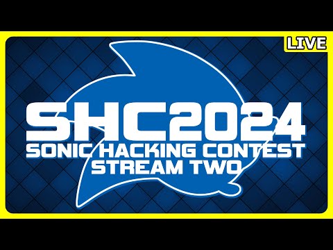 Sonic Hacking Contest 2024 - Stream Two - 7pm BST 2nd Oct