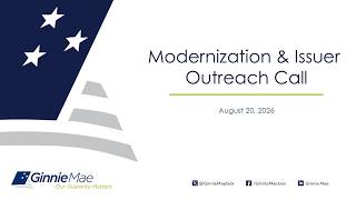 Information 8.20.2026 Modernization and Issuer Outreach Call Guide