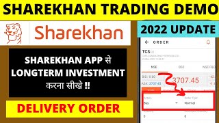 SHARE KHAN APP से LONG TERM INVESTMENTT करना सीखे !! DELIVERY ORDER || LONTERM INVESTMENT ..