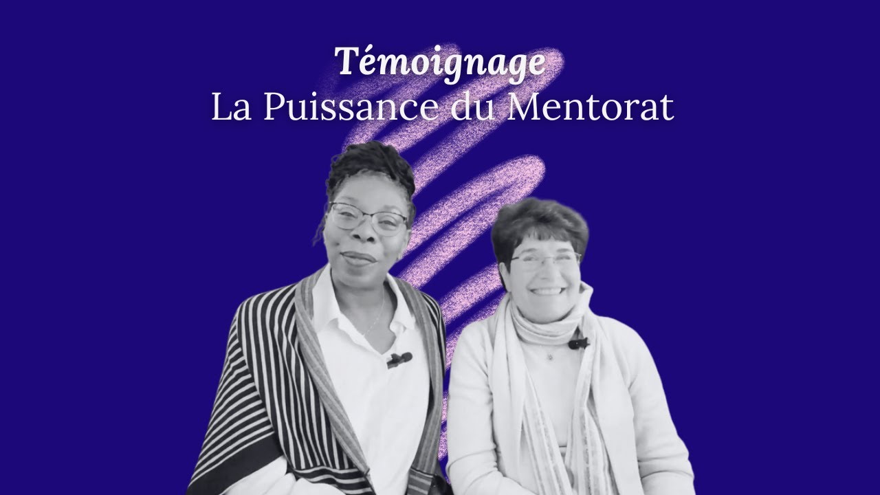 La synergie gagnante : mentore et mentee en action !