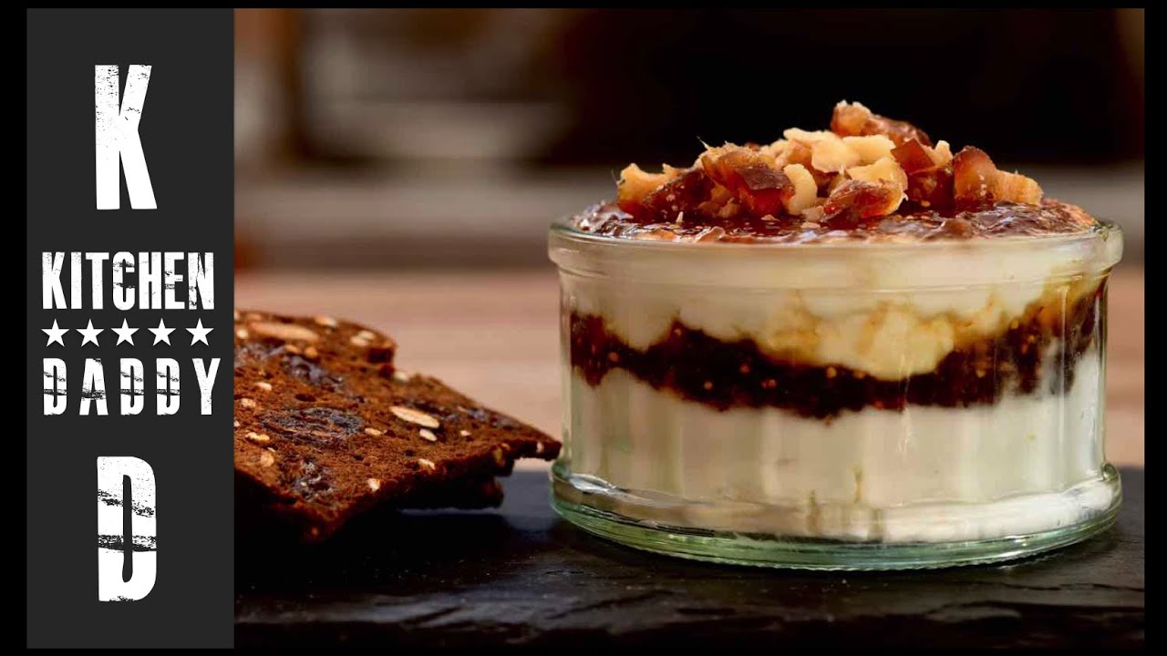 Goats Cheese & Fig Parfait Kitchen Daddy YouTube