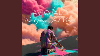 No Genre, Just Vibes.