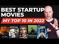 Best Startup Movies [My Top 10 in 2022]