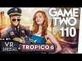 Tropico 6, Generation Zero, VR-Special, Baba is You | Game Two #110