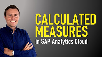 Calculated Measures in SAP Analytics Cloud
