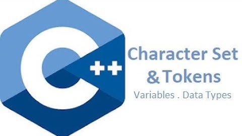 Chapter 5: Tokens, Identifiers, Keywords, Primitive Data Types. (Variables & DataTypes - Part2)
