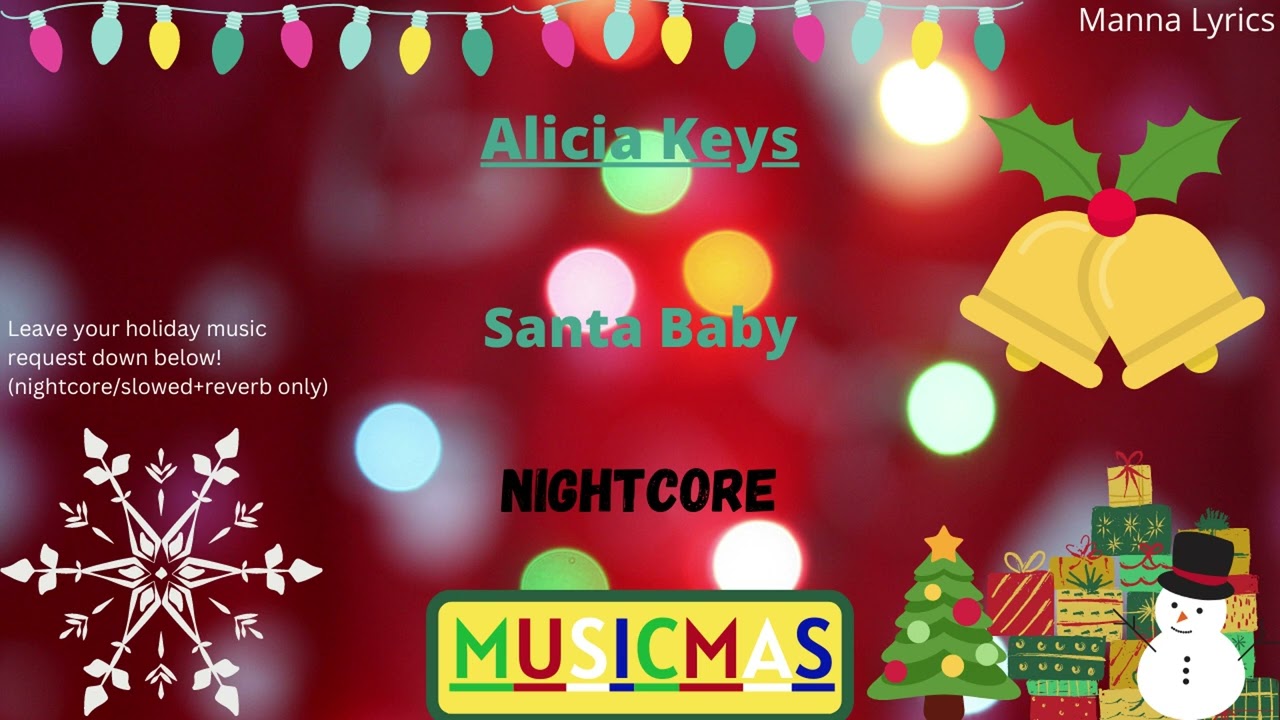 Santa Baby ~ Alicia Keys (Nightcore) | MUSICMAS