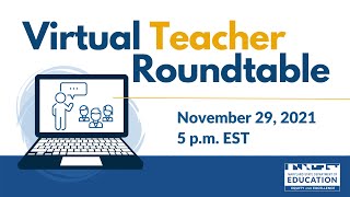 MSDE Virtual Teacher Roundtable - Monday, November 29  |  5 - 6 p.m. EST