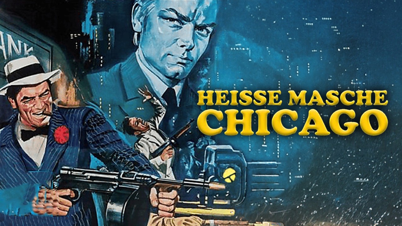 Heisse Masche Chicago Die wilden 20er