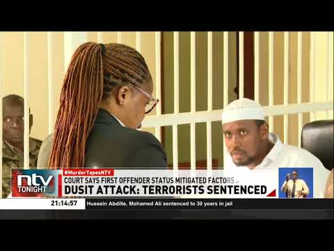 Hussein Abdille And Mohamed Ali Jailed 30 Years Over 2019 Dusit Terror Attack